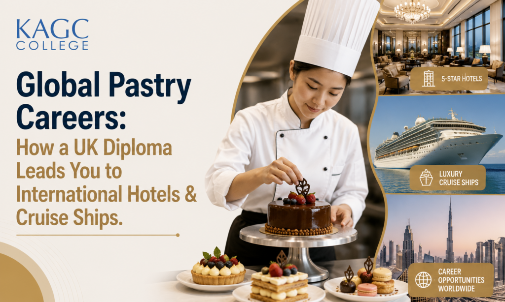 Global Pastry Careers: How A UK Diploma Lead You to International Hotels & Cruise Ships
